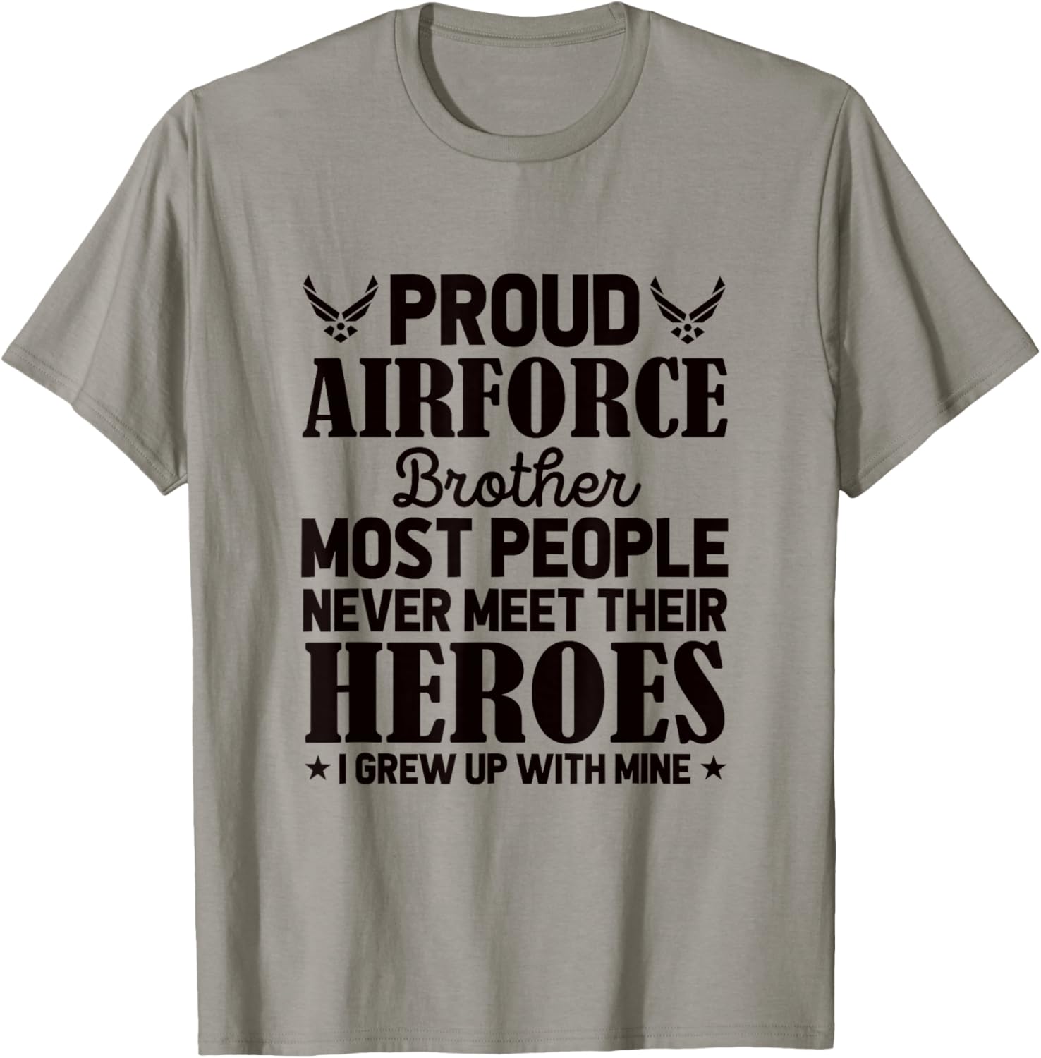Proud Air Force Brother Air Force Graduation USAF Heroes T-Shirt - T-Shirt | Sand