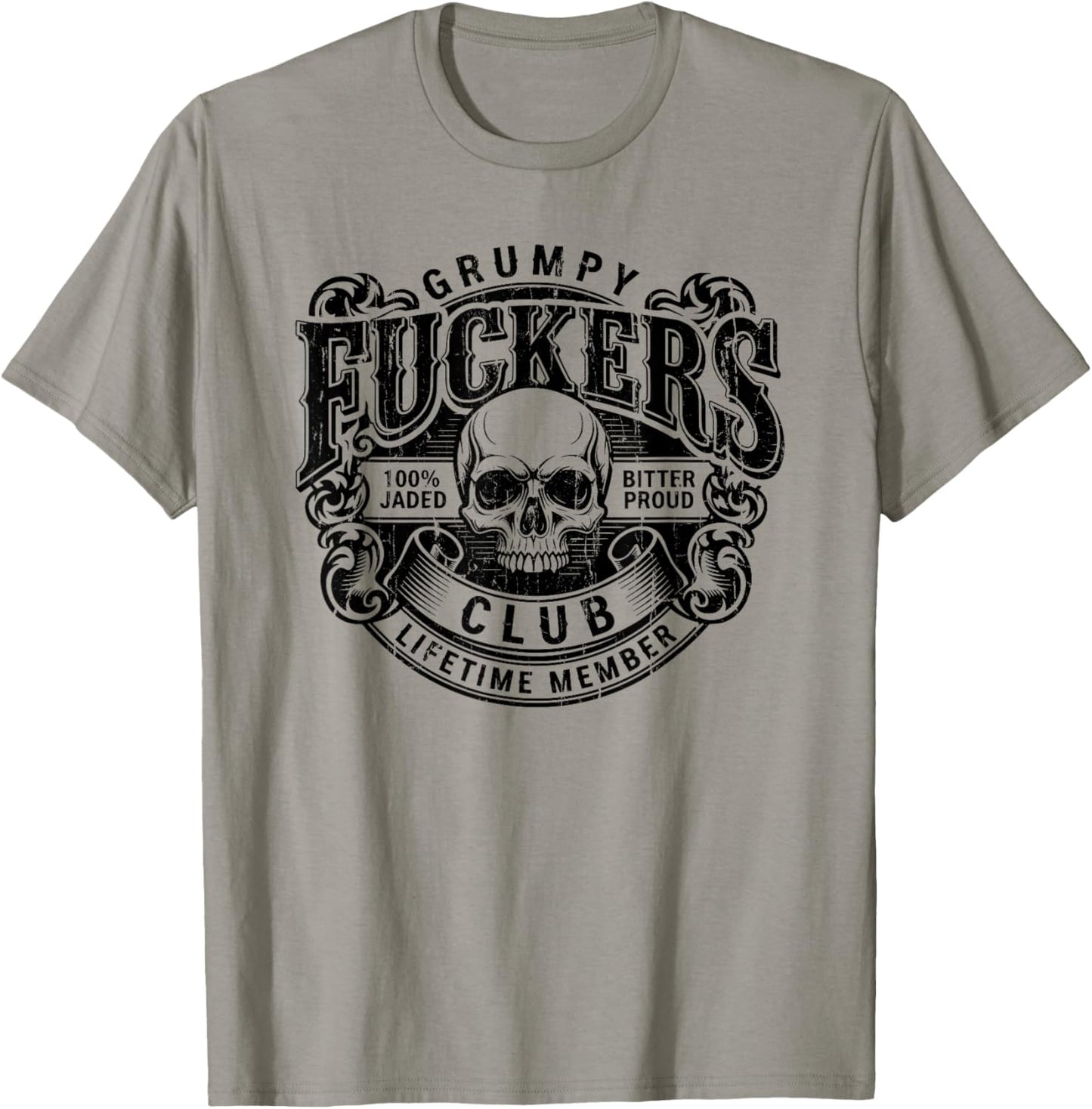 Grumpy Fuckers Club, 100% Bitter Lifetime Member T-Shirt - T-Shirt | Sand