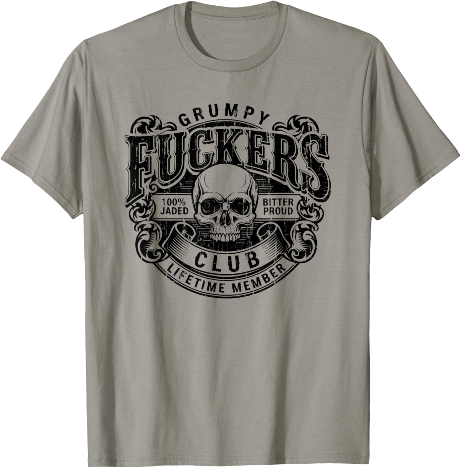 Grumpy Fuckers Club, 100% Bitter Lifetime Member T-Shirt - T-Shirt | Sand