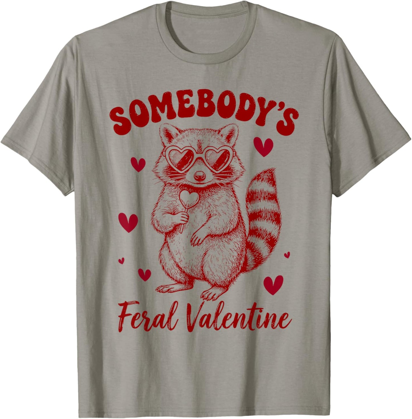 Cute Savage Valentine Raccoon T-Shirt - T-Shirt | Sand
