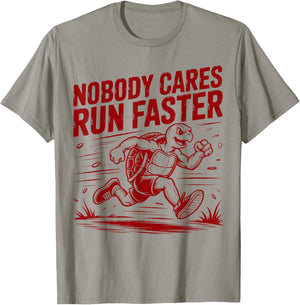 Nobody Cares Run Faster Funny Track Coach PE Teacher T-Shirt - T-Shirt | Sand