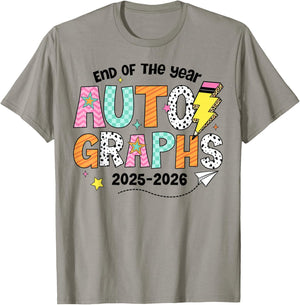 Last Day of School End of The Year Autographs 2025-2026 T-Shirt - T-Shirt | Sand