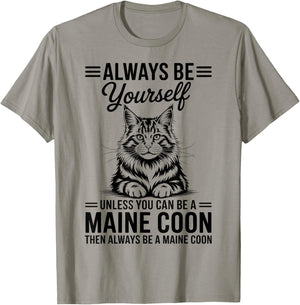 Be A Maine Coon Funny Maine Coon T-Shirt - T-Shirt | Sand