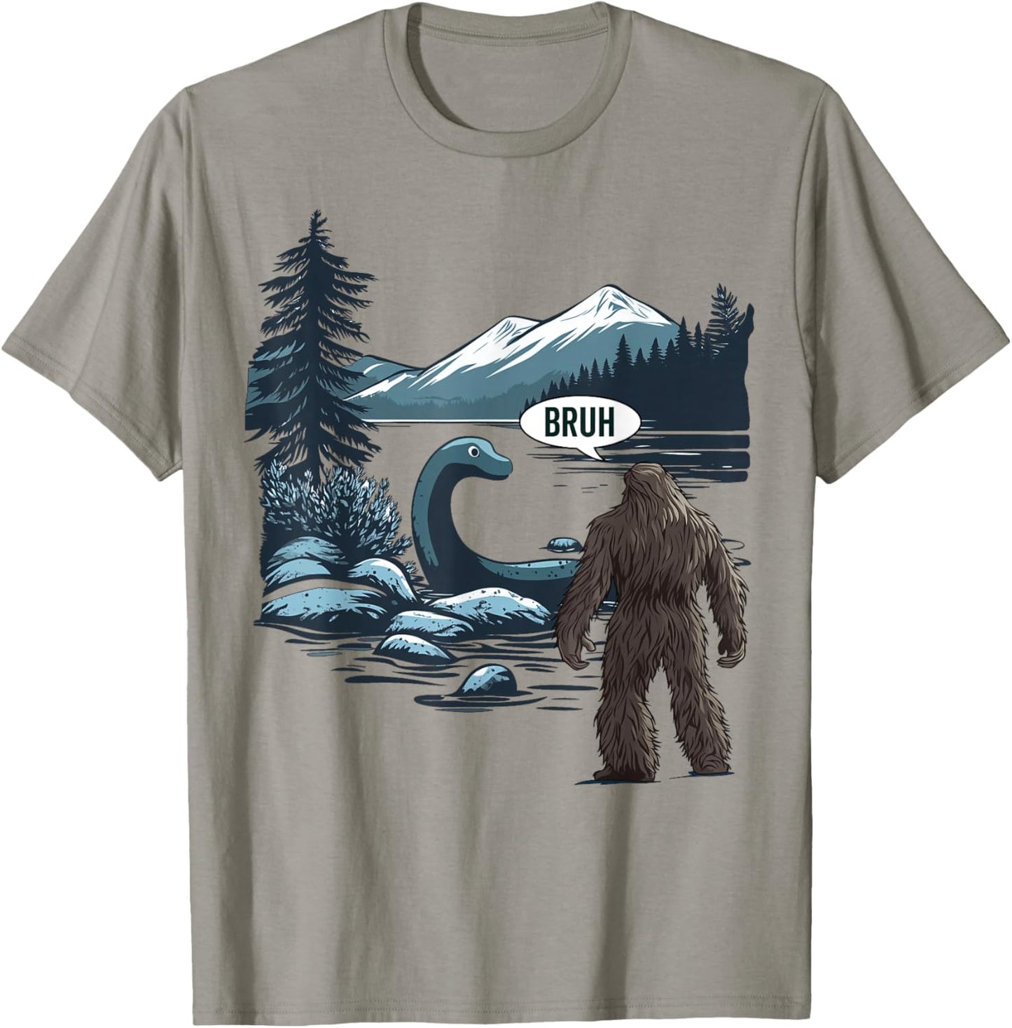 Big Foot Sasquatch Loch Ness Monster Bruh Funny Cryptid T-Shirt - T-Shirt | Sand