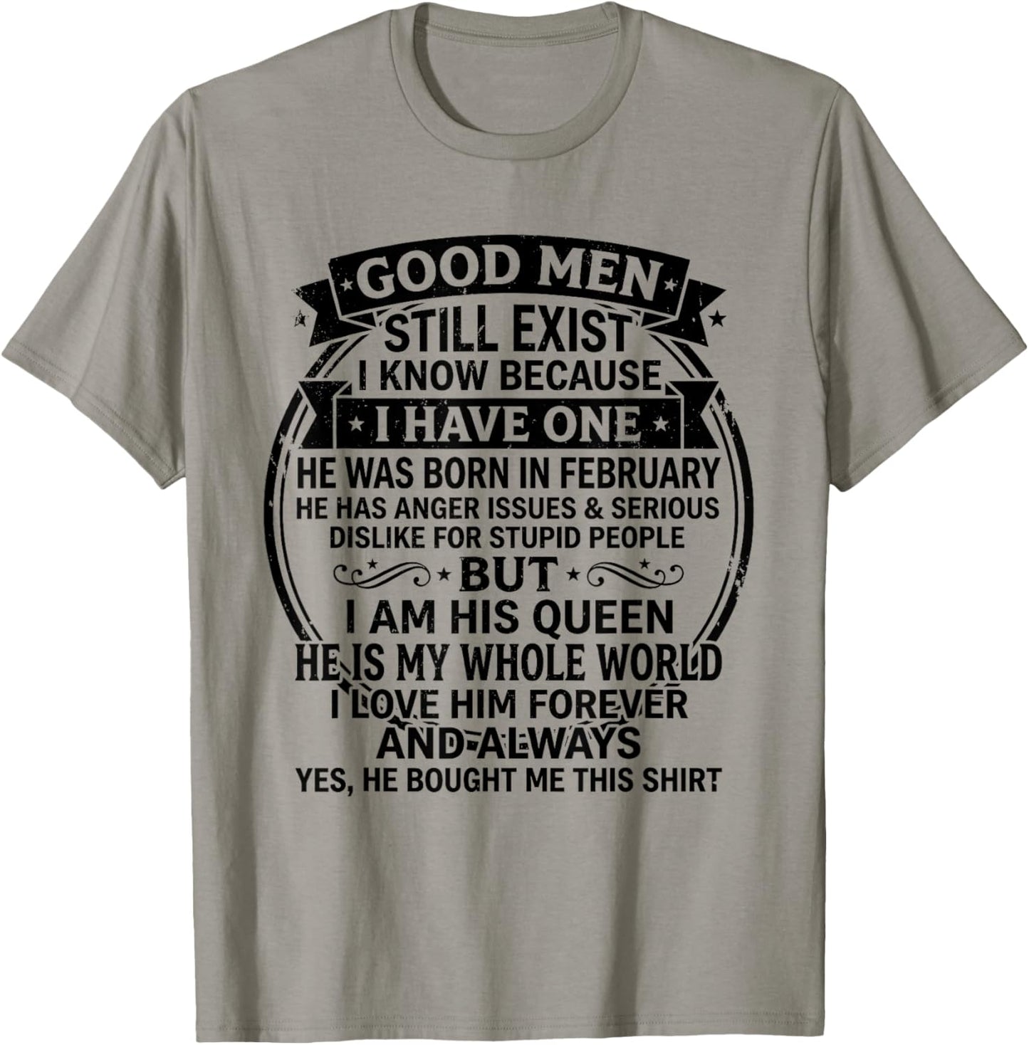 Good Men Born in February Birthday Funny for Wife Girlfriend T-Shirt - T-Shirt | Sand