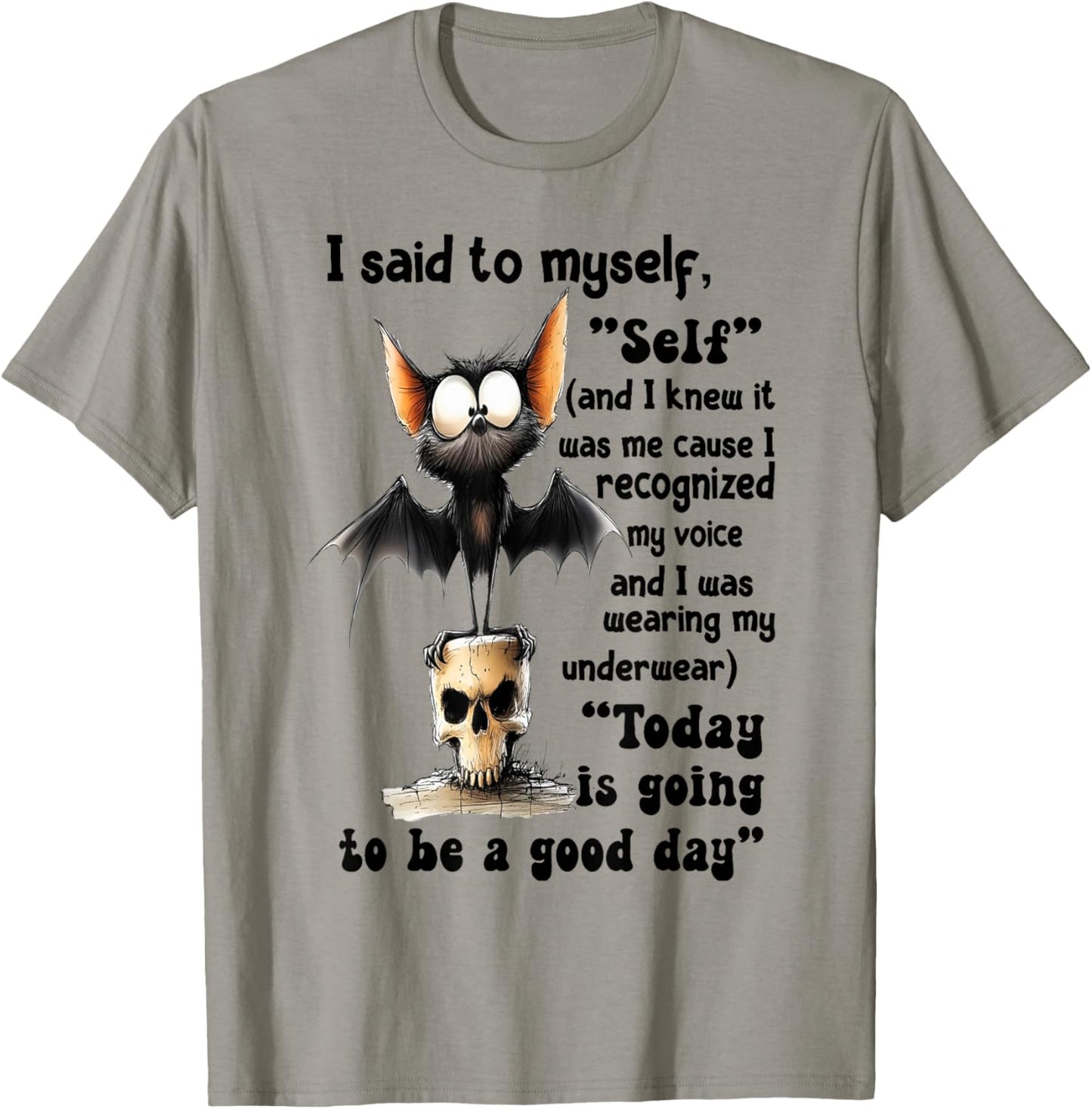 Bat - I Said to Myself T-Shirt - T-Shirt | Sand
