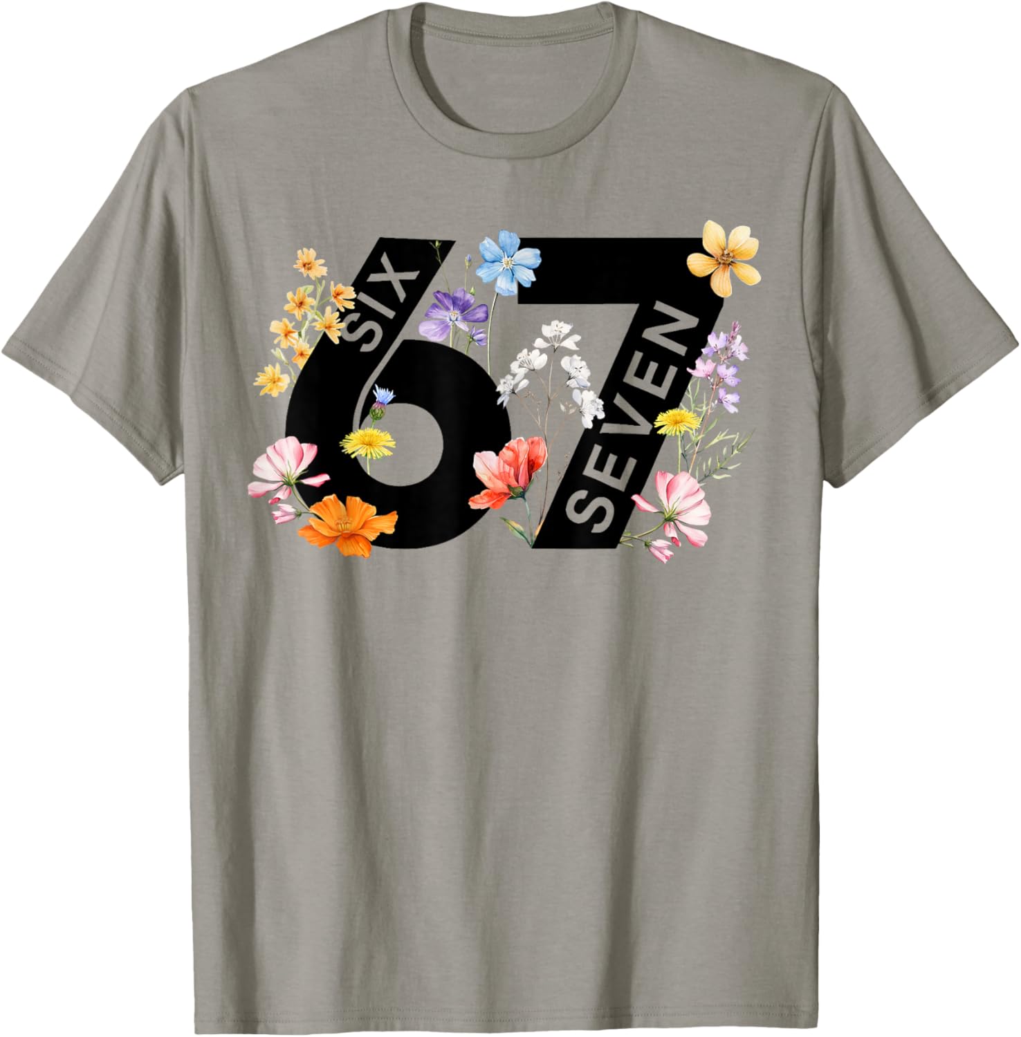 67 Floral Flower Gen 67th Birthday Number 67 T-Shirt - T-Shirt | Sand