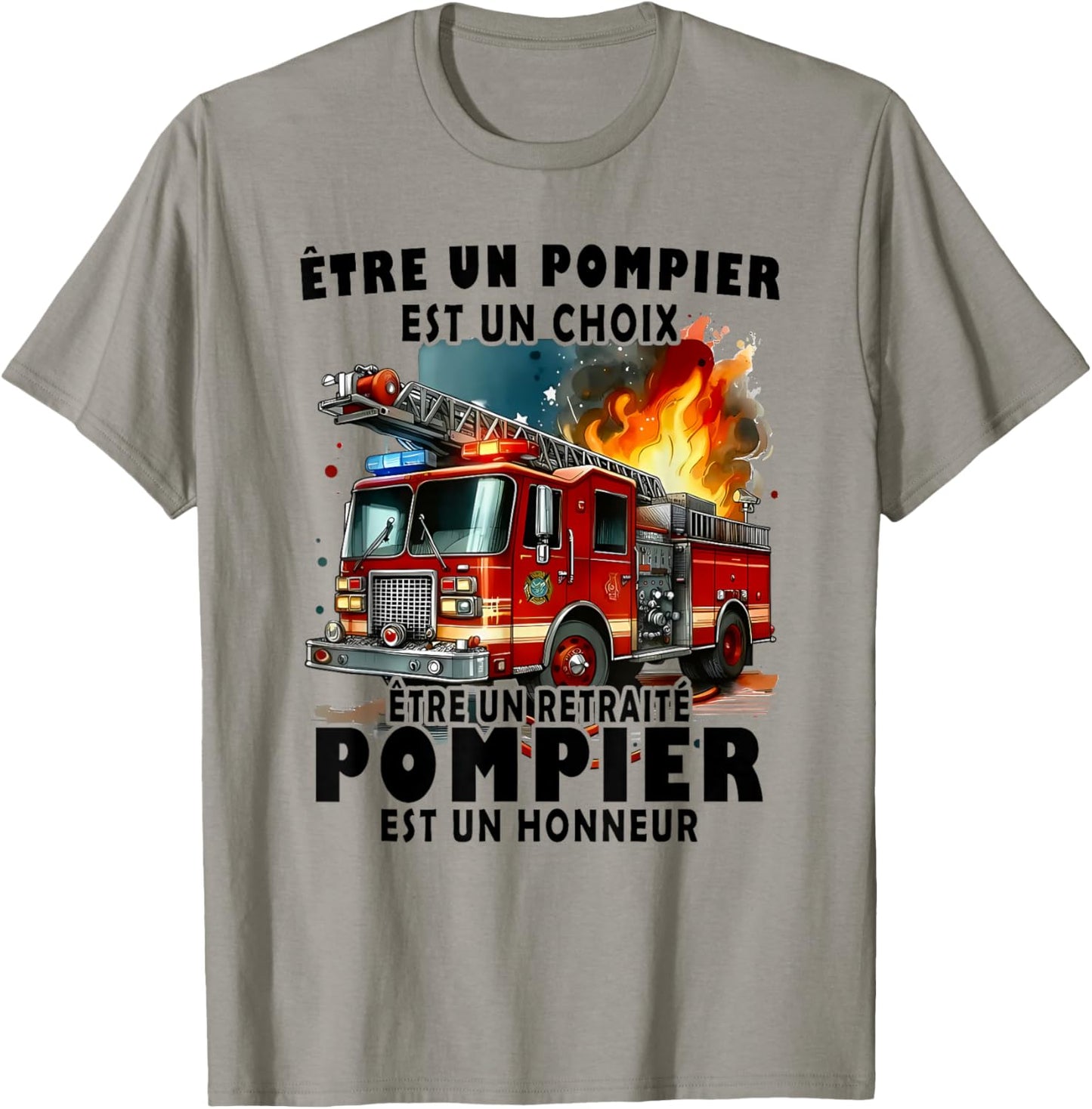 Being a Firefighter is a Choice Be a Retired Firefighter T-Shirt - T-Shirt | Sand