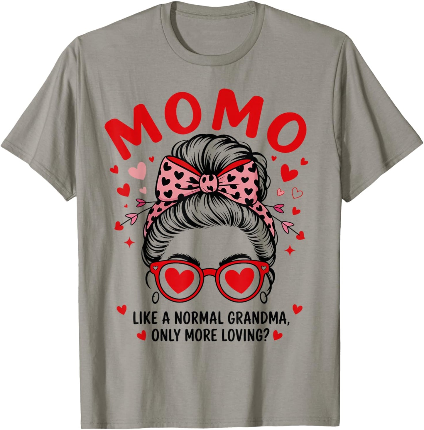 MOMO Valentine Quote for Loving Grandma with Cute Bow T-Shirt - T-Shirt | Sand