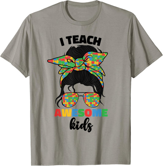 I Teach Awesome Kids SPED Autism Special Education Teacher T-Shirt - T-Shirt | Sand