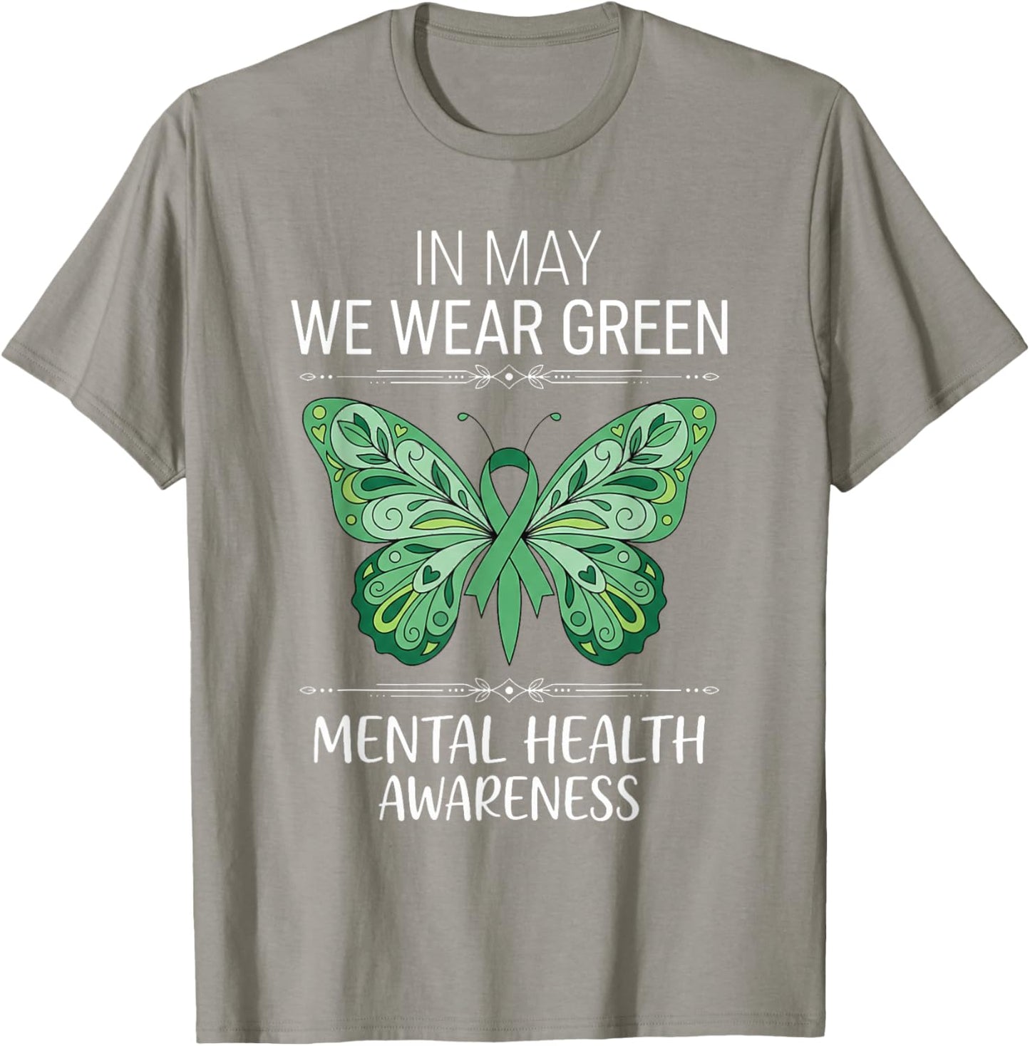 in May We Wear Green Mental Health Awareness T-Shirt - T-Shirt | Sand