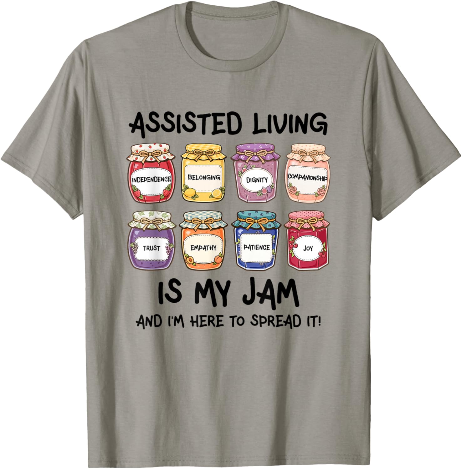 Assisted Living is My Jam CNA Senior Caregiver Resident T-Shirt - T-Shirt | Sand