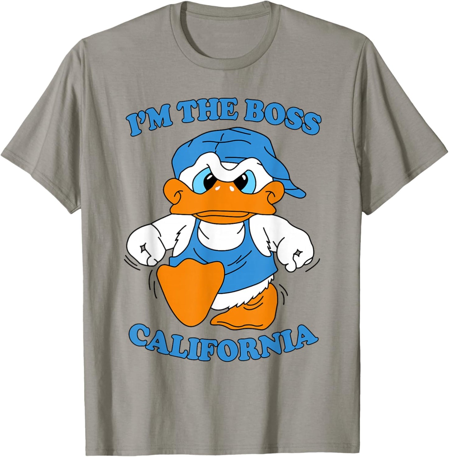 I'm The Boss California Duck 90s Cartoon Tourist Souvenir T-Shirt - T-Shirt | Sand