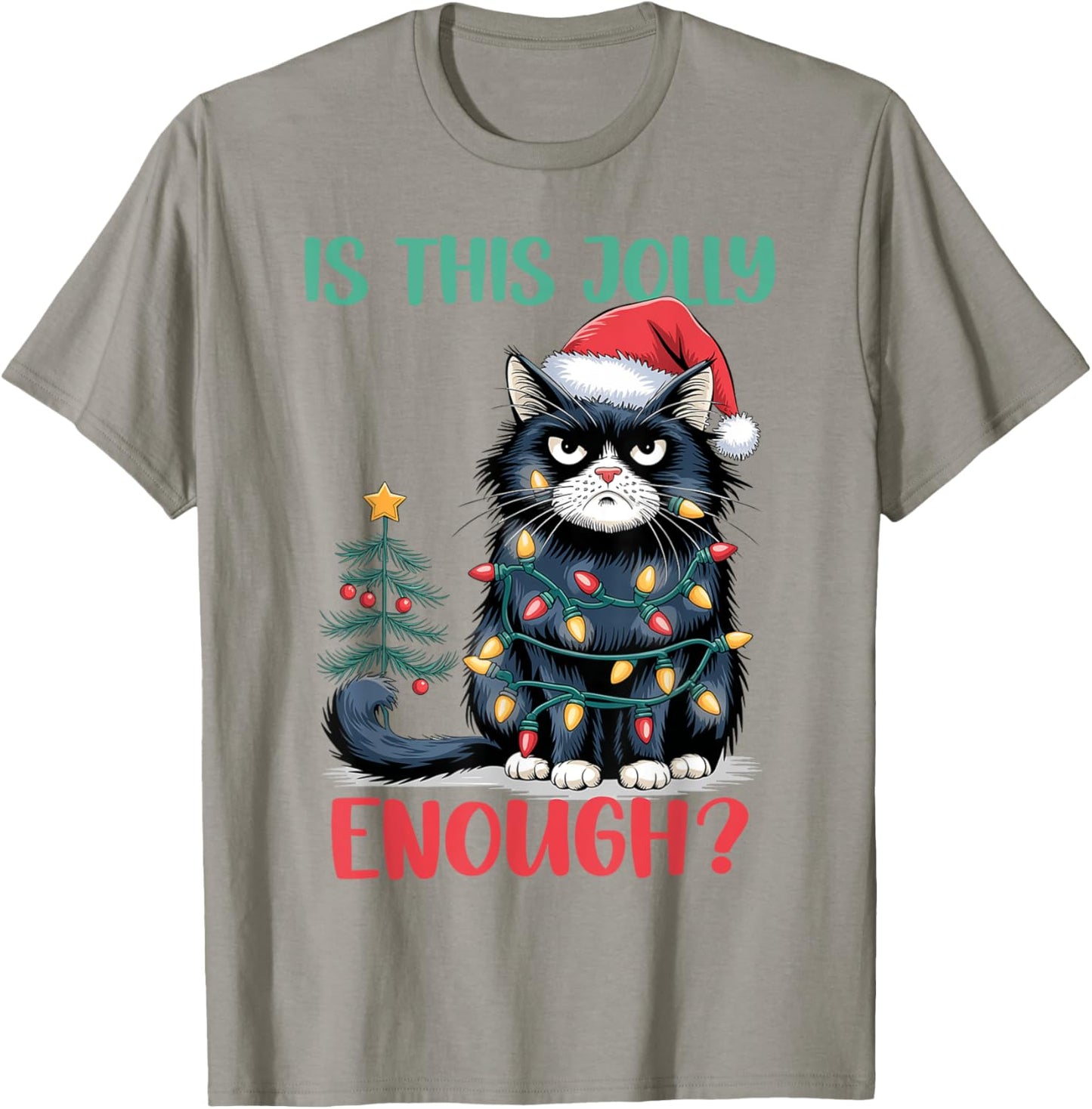 Is This Jolly Enough Cat Christmas Tree Funny Xmas Cat Lover Women Kids T-Shirt - T-Shirt | Sand