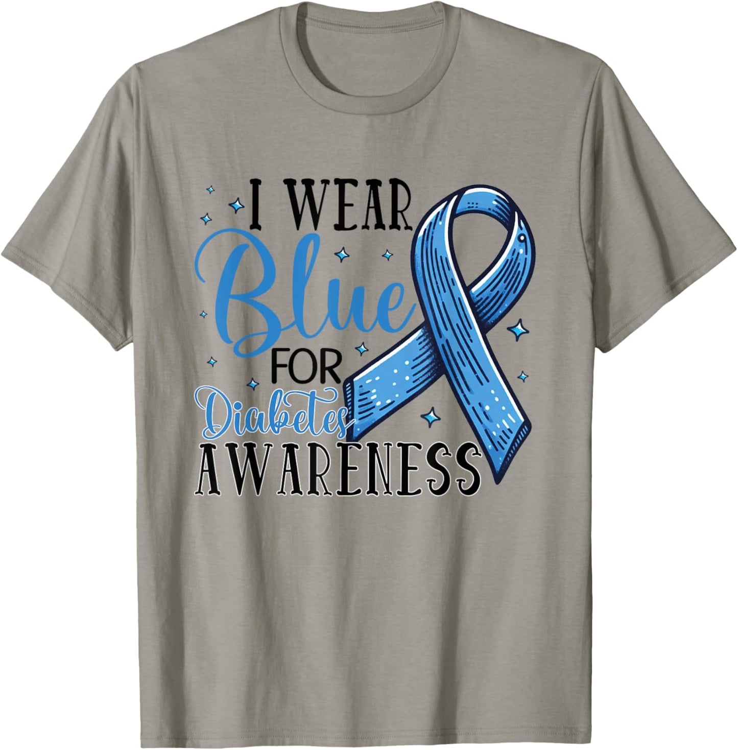 I Wear Blue For Diabetes Awareness T-Shirt - T-Shirt | Sand