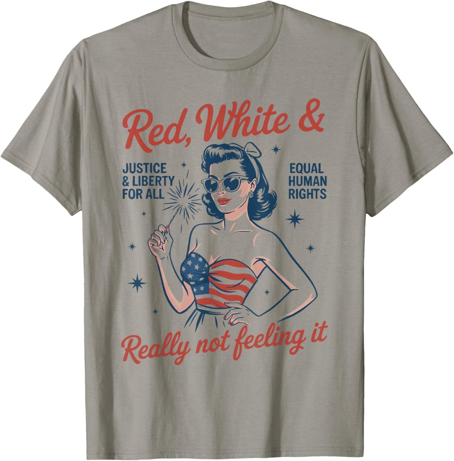 Retro Vintage Red White and Not Really Feeling It Feminism T-Shirt - T-Shirt | Sand