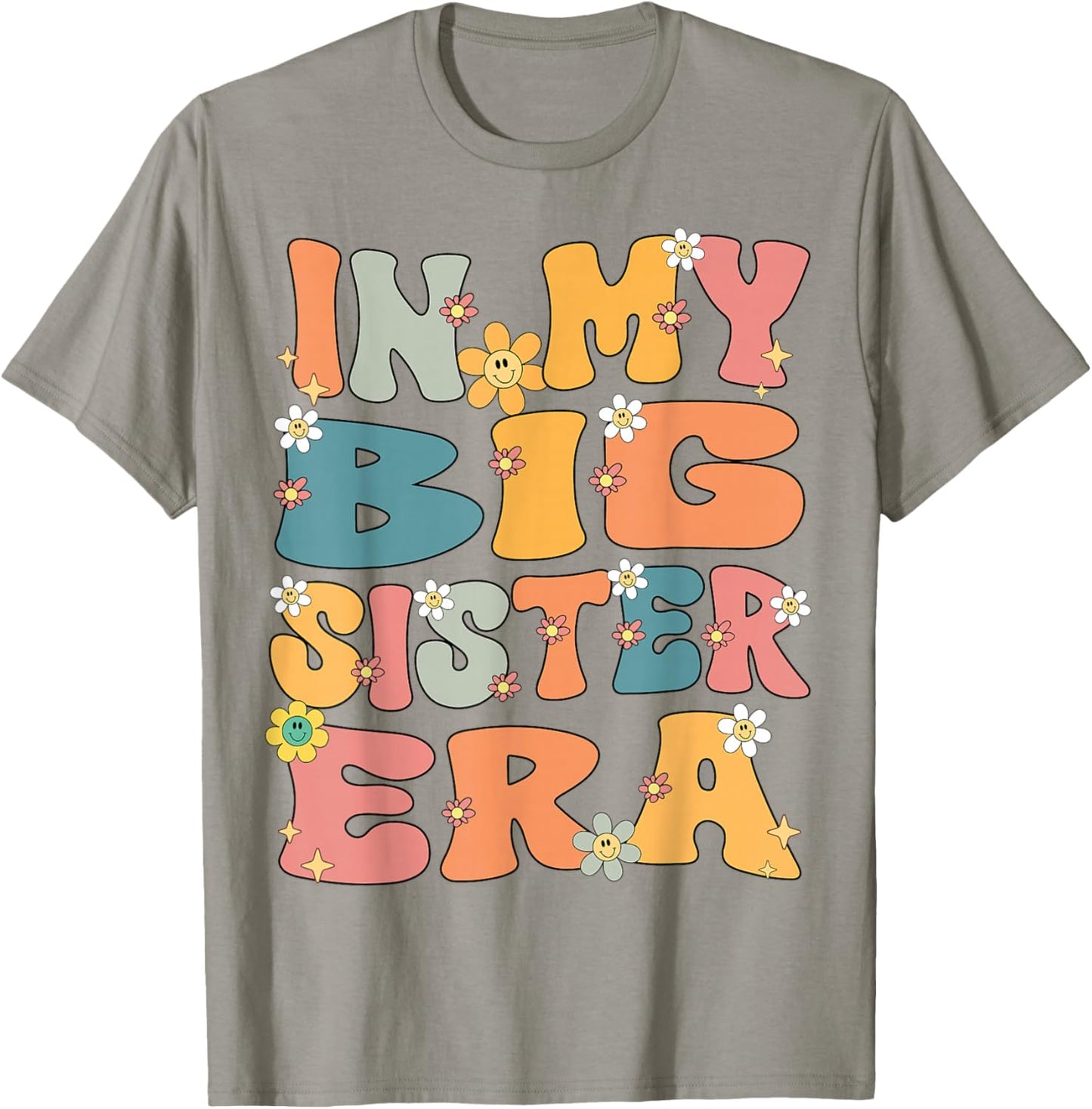 In My Big Sister Era Groovy Big Sister 2026 Cute Big Sis T-Shirt - T-Shirt | Sand