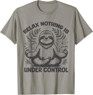 Relax Nothing Is Under Control Funny cute Sloth Yoga T-Shirt - T-Shirt | Sand