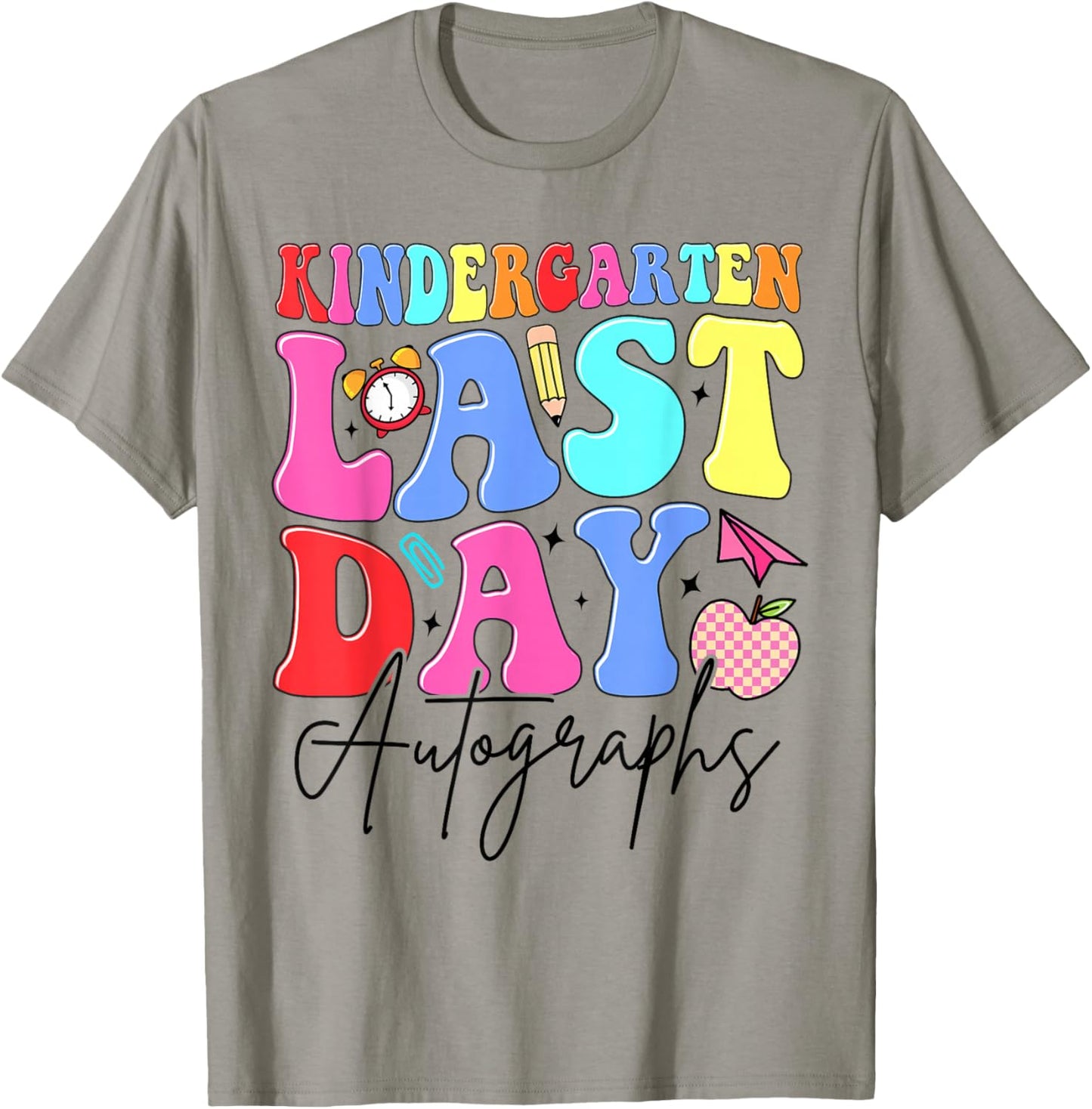 kindergarten Last Day Autographs Teachers Kids Graduation T-Shirt - T-Shirt | Sand