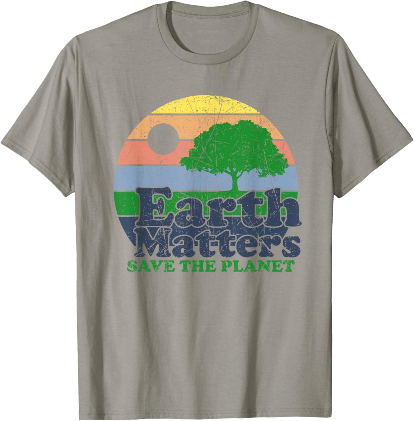 Earth 2025 Earth Matters Save The Planet T-Shirt - T-Shirt | Sand