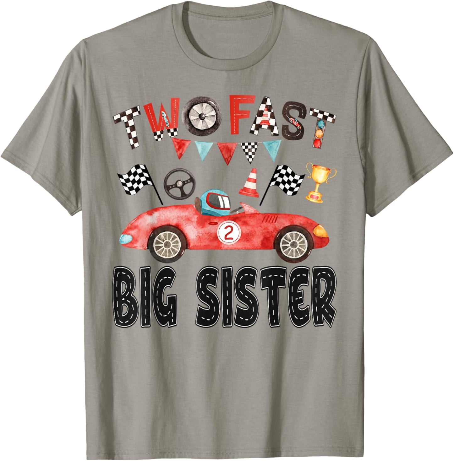 Two Fast Big Sister of The Birthday Boy Racing Car Party T-Shirt - T-Shirt | Sand