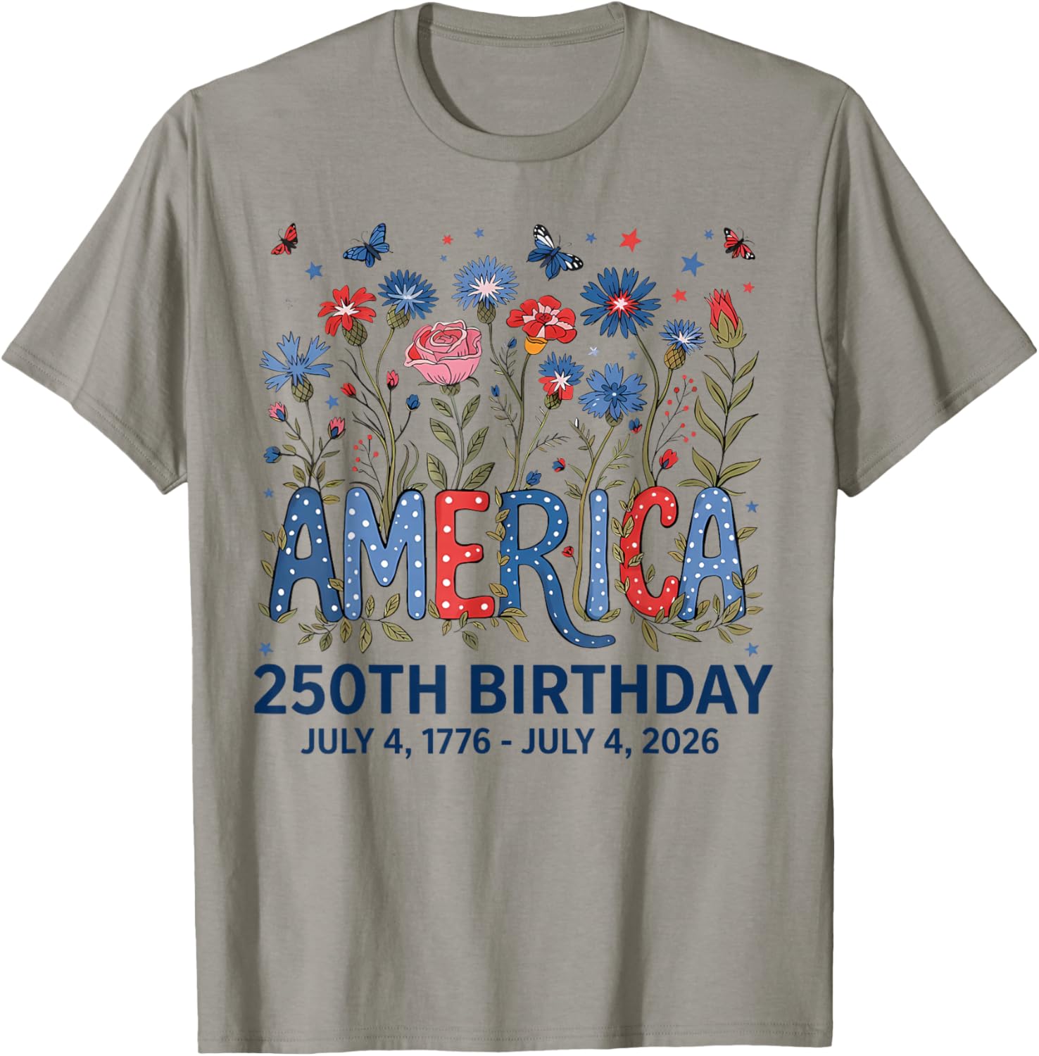 USA 250 Years America Floral Birthday Patriotic 4th of July T-Shirt - T-Shirt | Sand