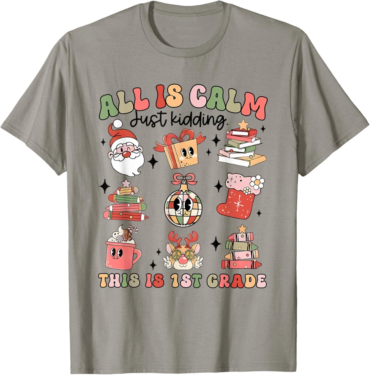 Retro First Grade Teacher Christmas All Is Calm Disco Ball T-Shirt - T-Shirt | Sand