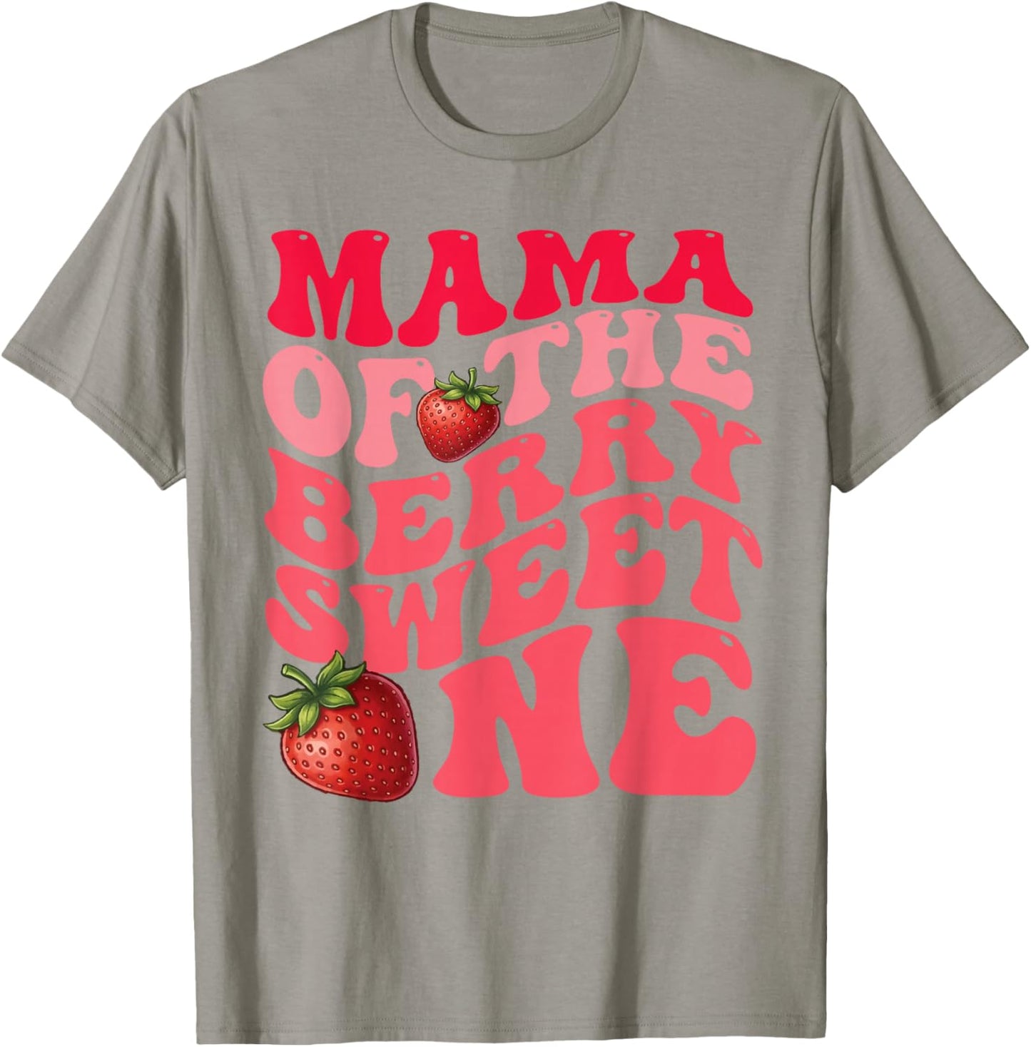 Mama of The Berry Sweet One Strawberry 1st Birthday Mom T-Shirt - T-Shirt | Sand