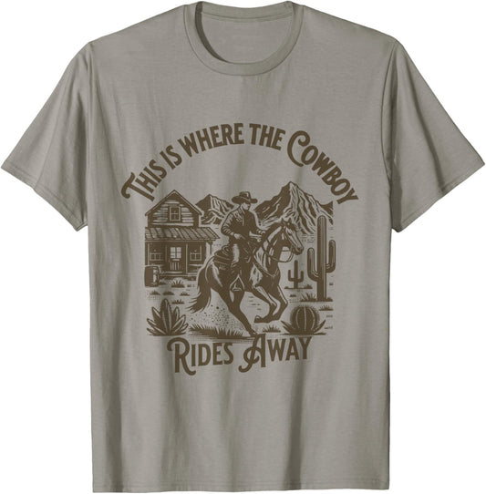 This is Where the Cowboy Rides Away Shirt, Vintage Cowboy T-Shirt - T-Shirt | Sand