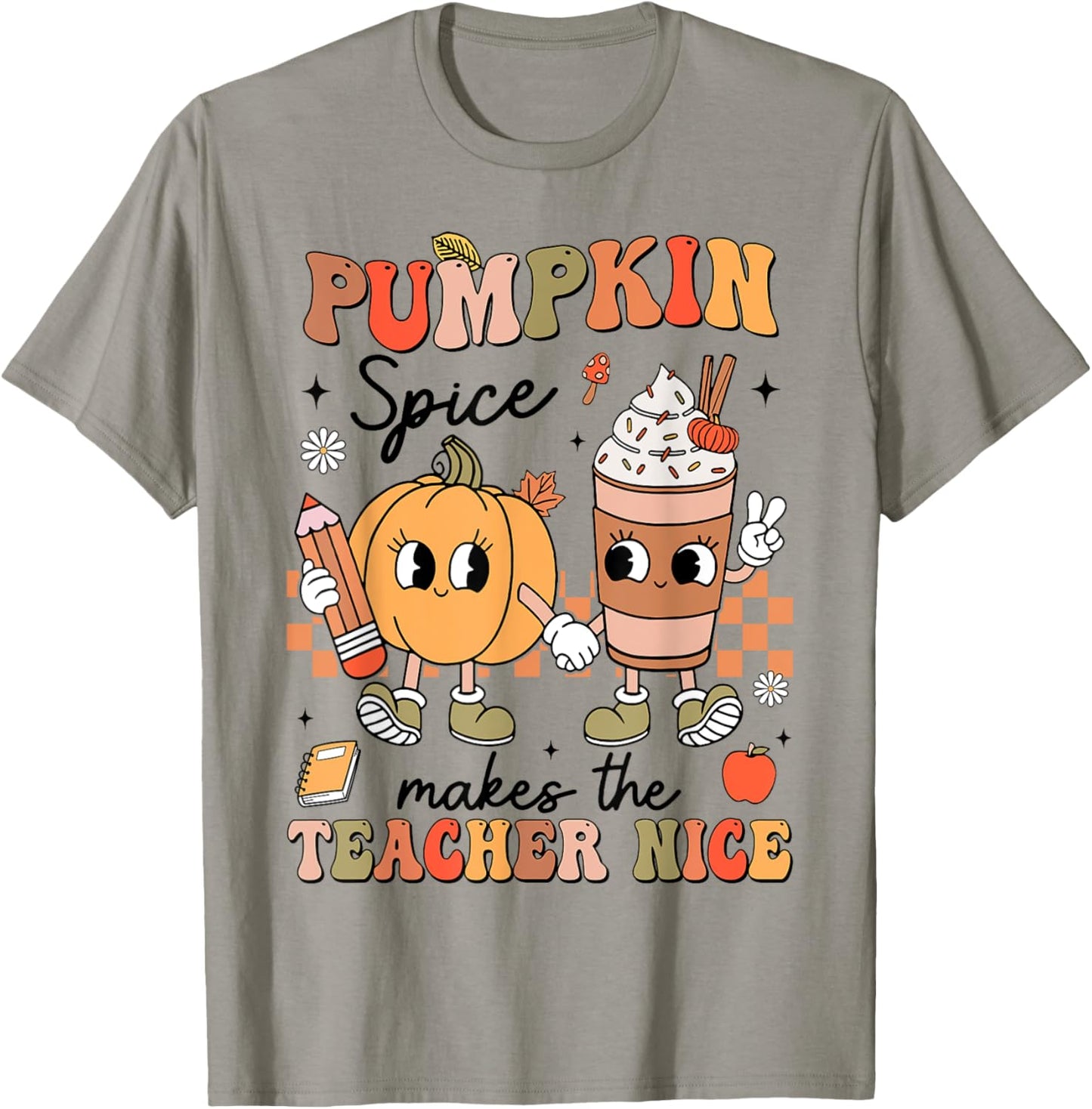 Groovy Pumpkin Spice Makes Teacher Nice Fall Thanksgiving T-Shirt - T-Shirt | Sand