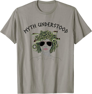 Medusa Myth Understood Pun Funny Greek Mythology T-Shirt - T-Shirt | Sand
