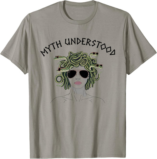 Medusa Myth Understood Pun Funny Greek Mythology T-Shirt - T-Shirt | Sand