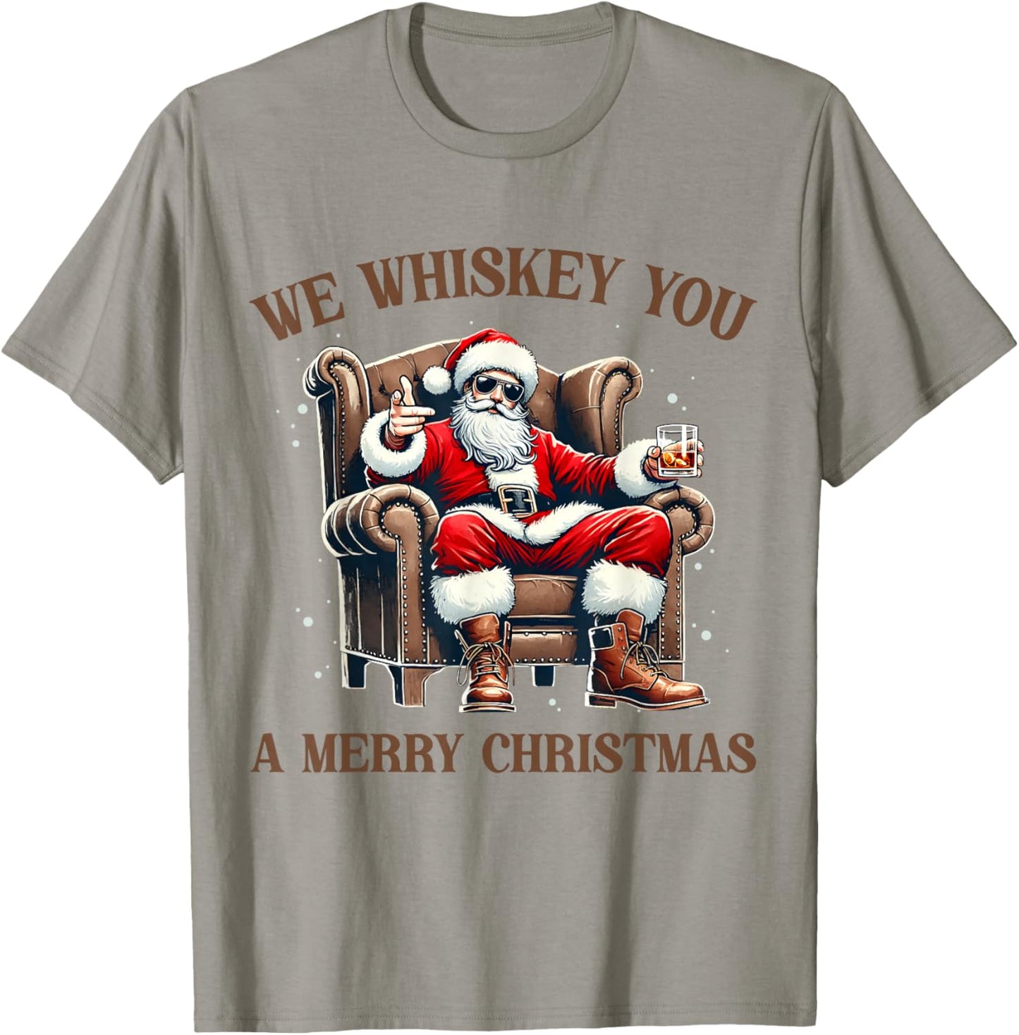 I Whiskey You A Merry Christmas Drinking Xmas Santa Claus T-Shirt - T-Shirt | Sand
