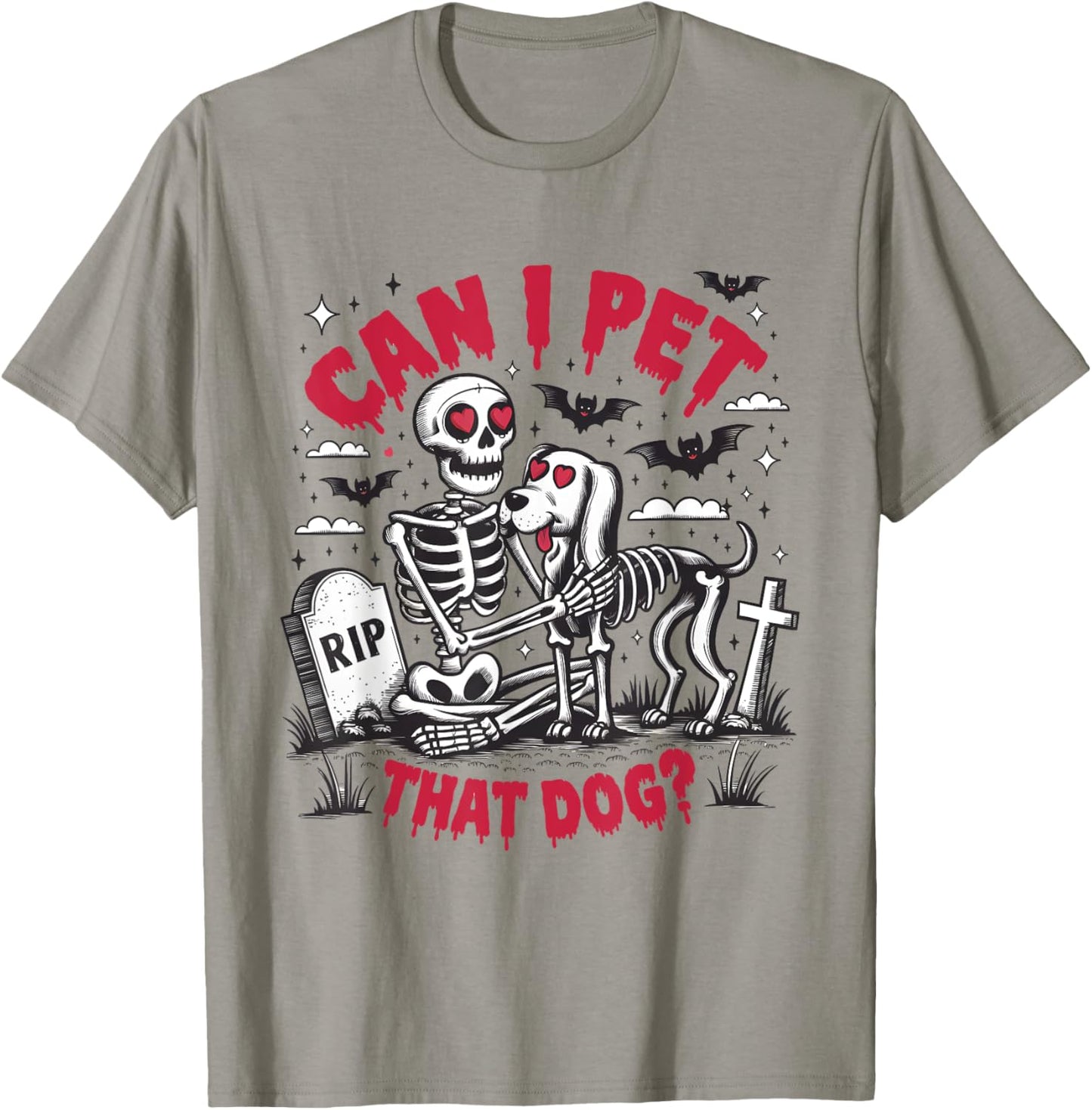 Can I Pet That Dog Lover Meme Funny Skeleton Halloween Men Women Kids T-Shirt - T-Shirt | Sand