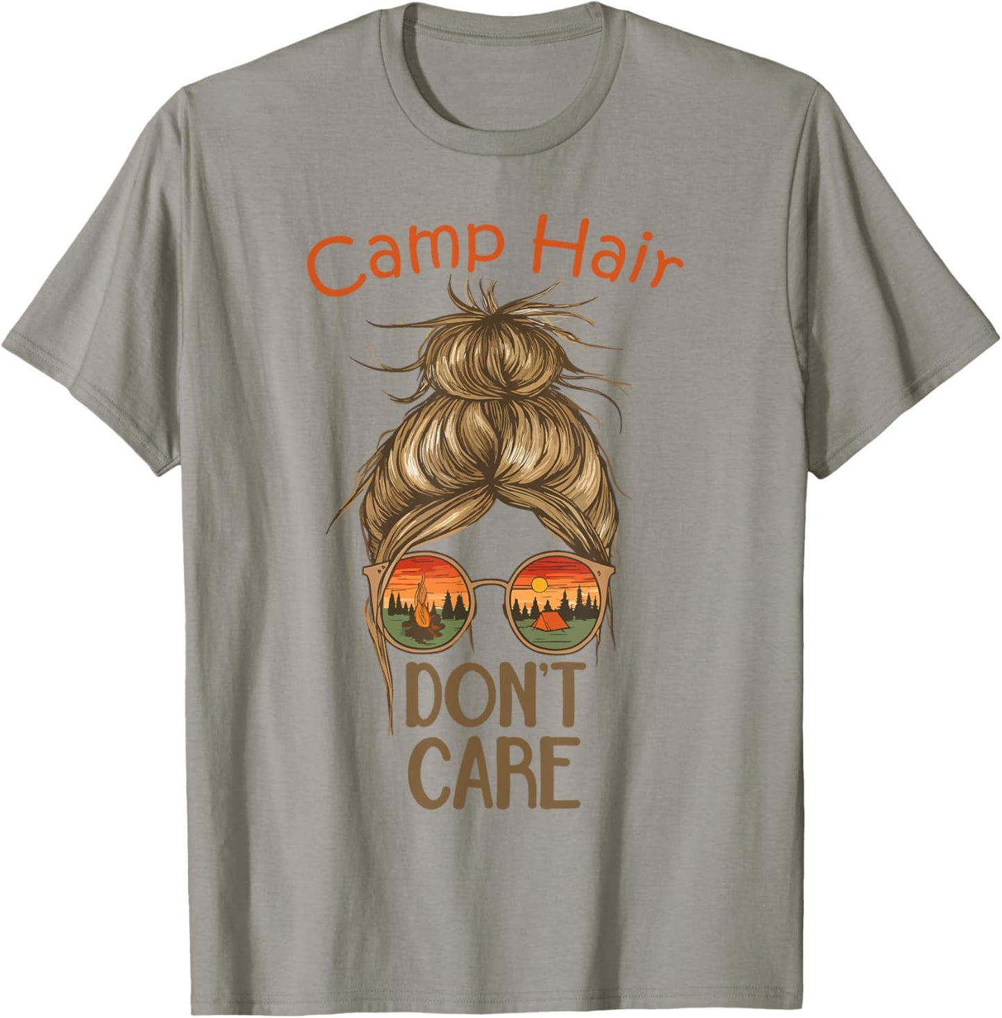 Camp Hair Don't Care Messy Bun Funny Camping Camper Women T-Shirt - T-Shirt | Sand