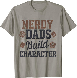 Nerdy Dads Build Character RPG Dice Funny GM Gear T-Shirt - T-Shirt | Sand
