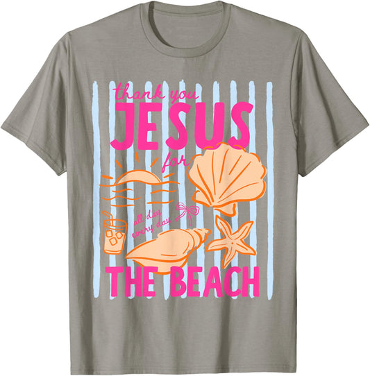 Thank You Jesus for The Beach Summer Vacation Girls Women T-Shirt - T-Shirt | Sand