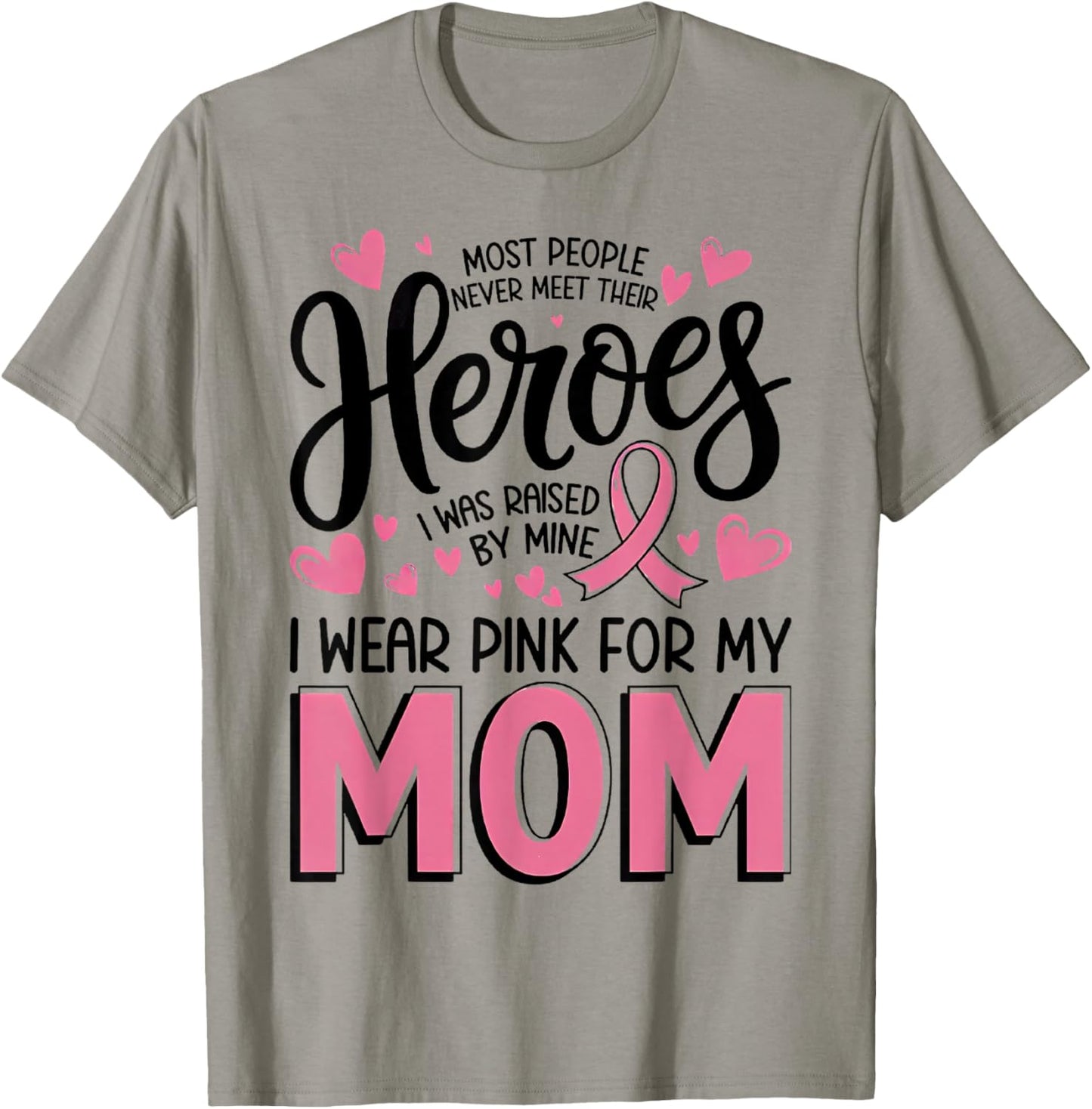 Most People Never Meet Their Heroes I was Raised by Mine T-Shirt - T-Shirt | Sand