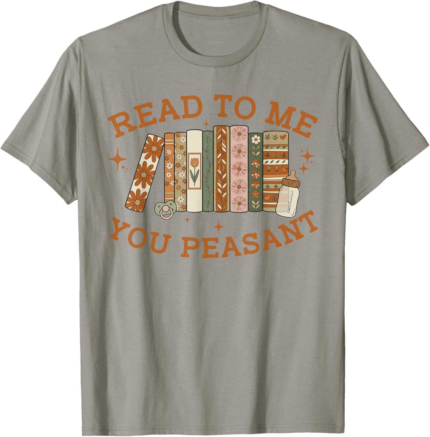 Read to Me You Peasant Funny Book Lover Bookish Baby T-Shirt - T-Shirt | Sand