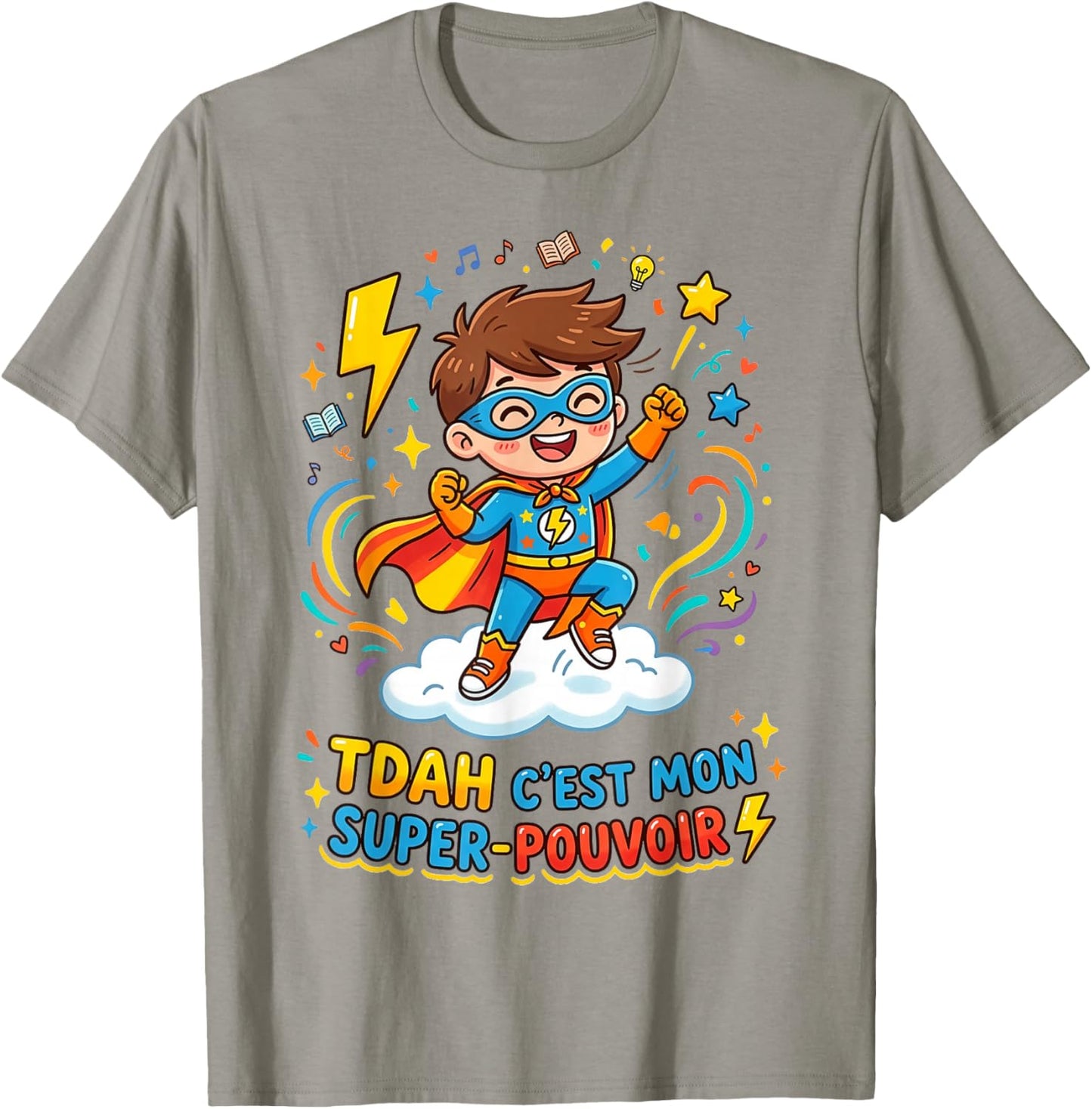 Humour TDAH C'est Mon Super Pouvoir T-Shirt - T-Shirt | Sand