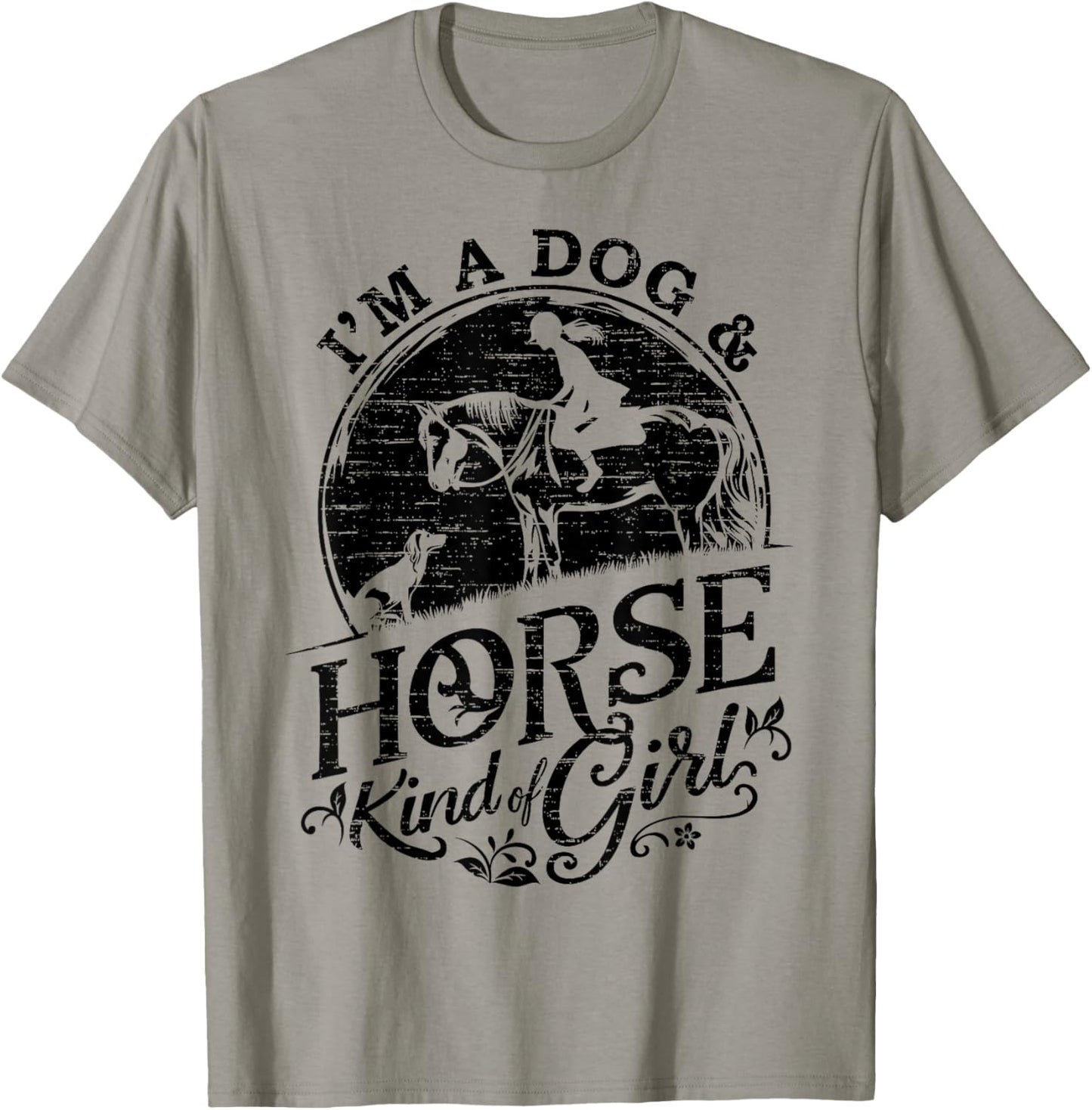 I'm A Dog & Horse Kind Of Girl, Horse Riding Equestrian T-Shirt - T-Shirt | Sand