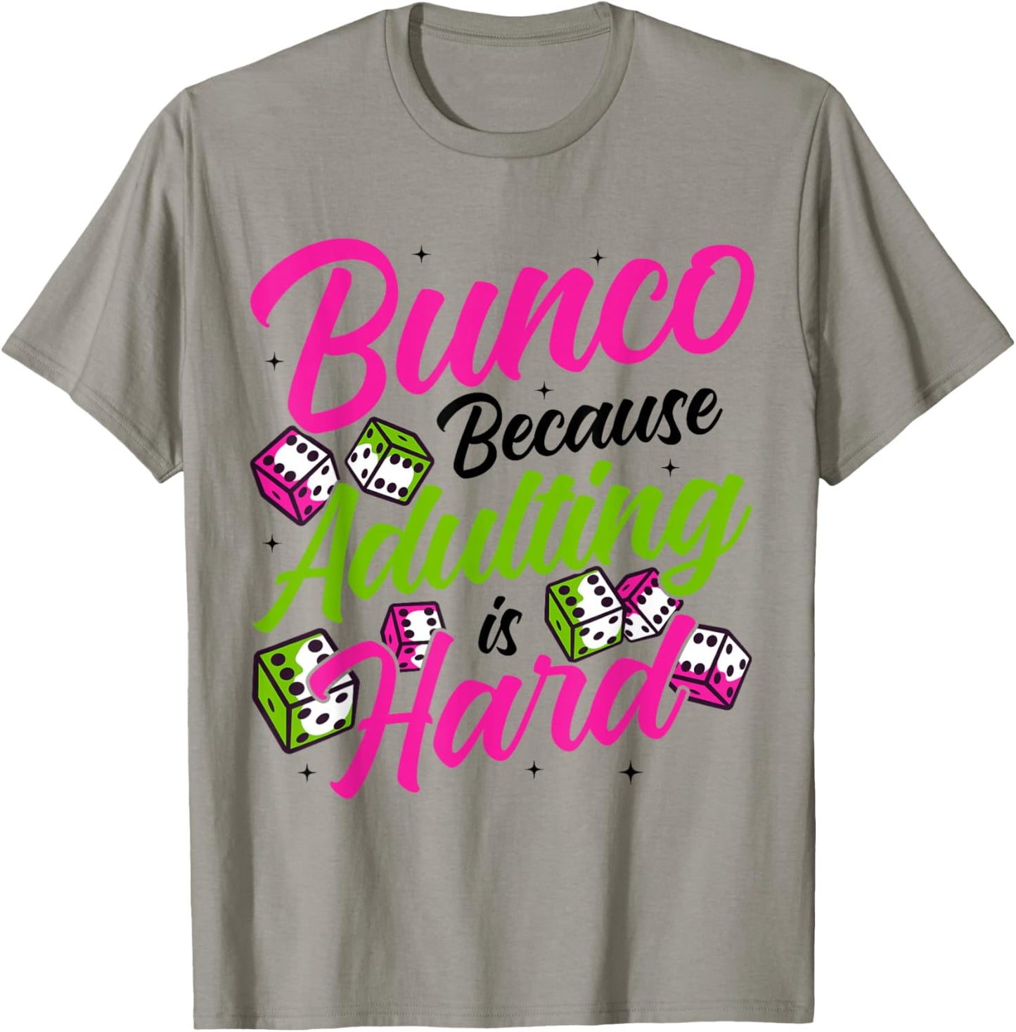 Funny Bunco Party Supplies for Bunco T-Shirt - T-Shirt | Sand