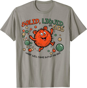 Solid Liquid Or Gas Fart Funny Saying Science Joke Men Women T-Shirt - T-Shirt | Sand