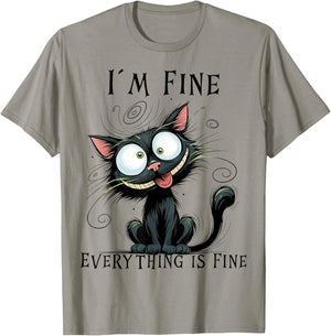 Funny Black Cat I'm Fine Everything Is Fine T-Shirt - T-Shirt | Sand