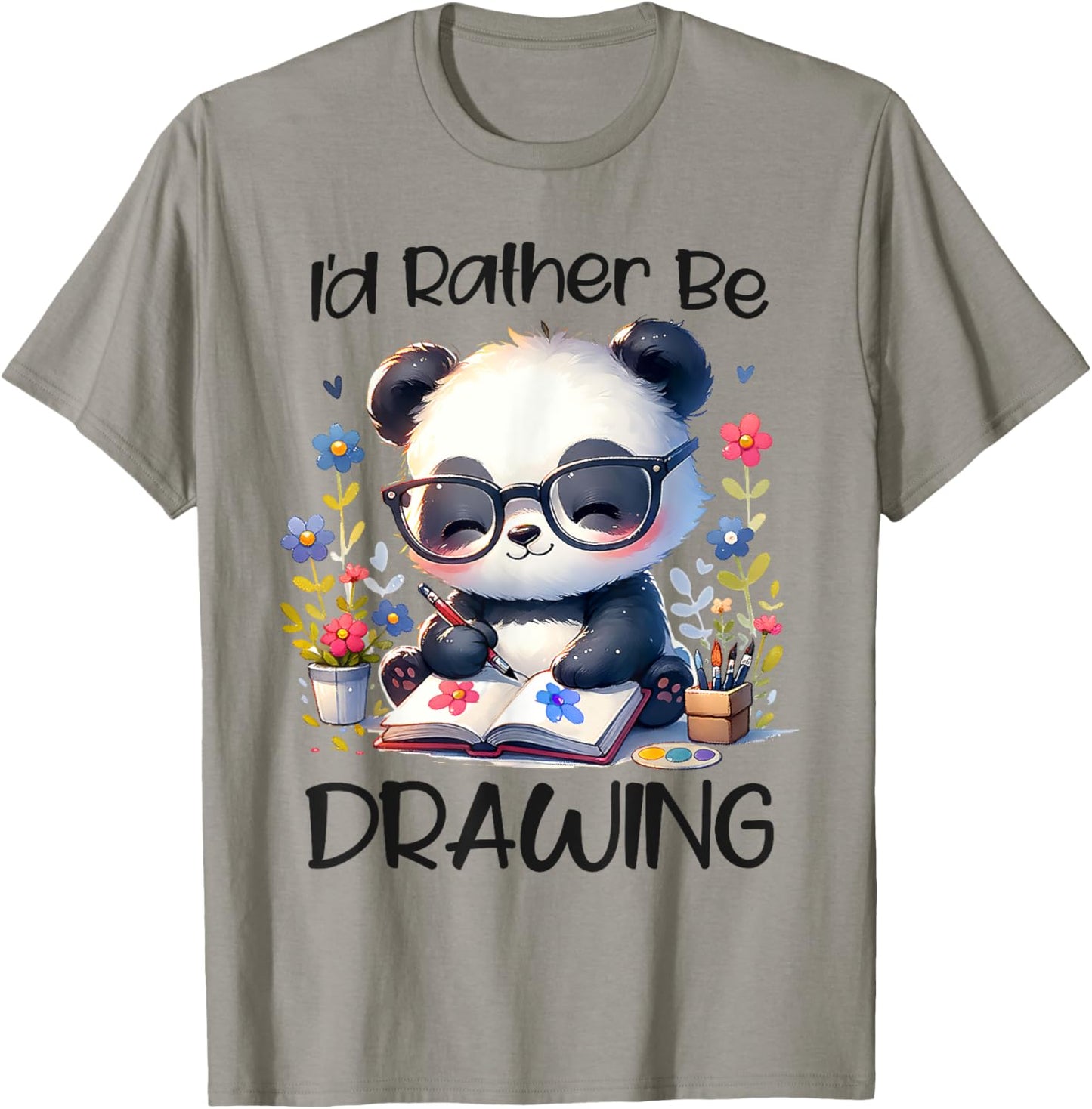I’d Rather Be Drawing Art Panda Sketching Paint Artist Girls T-Shirt - T-Shirt | Sand