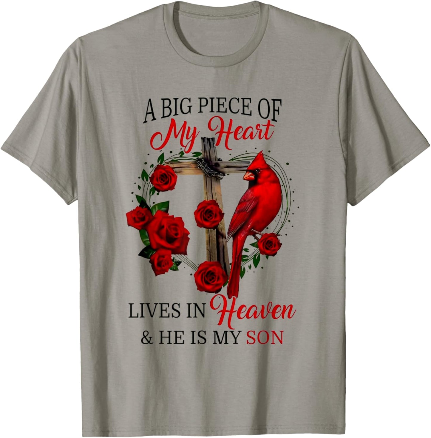 A Big Piece Of My Heart Lives In Heaven And He Is My Son T-Shirt - T-Shirt | Sand