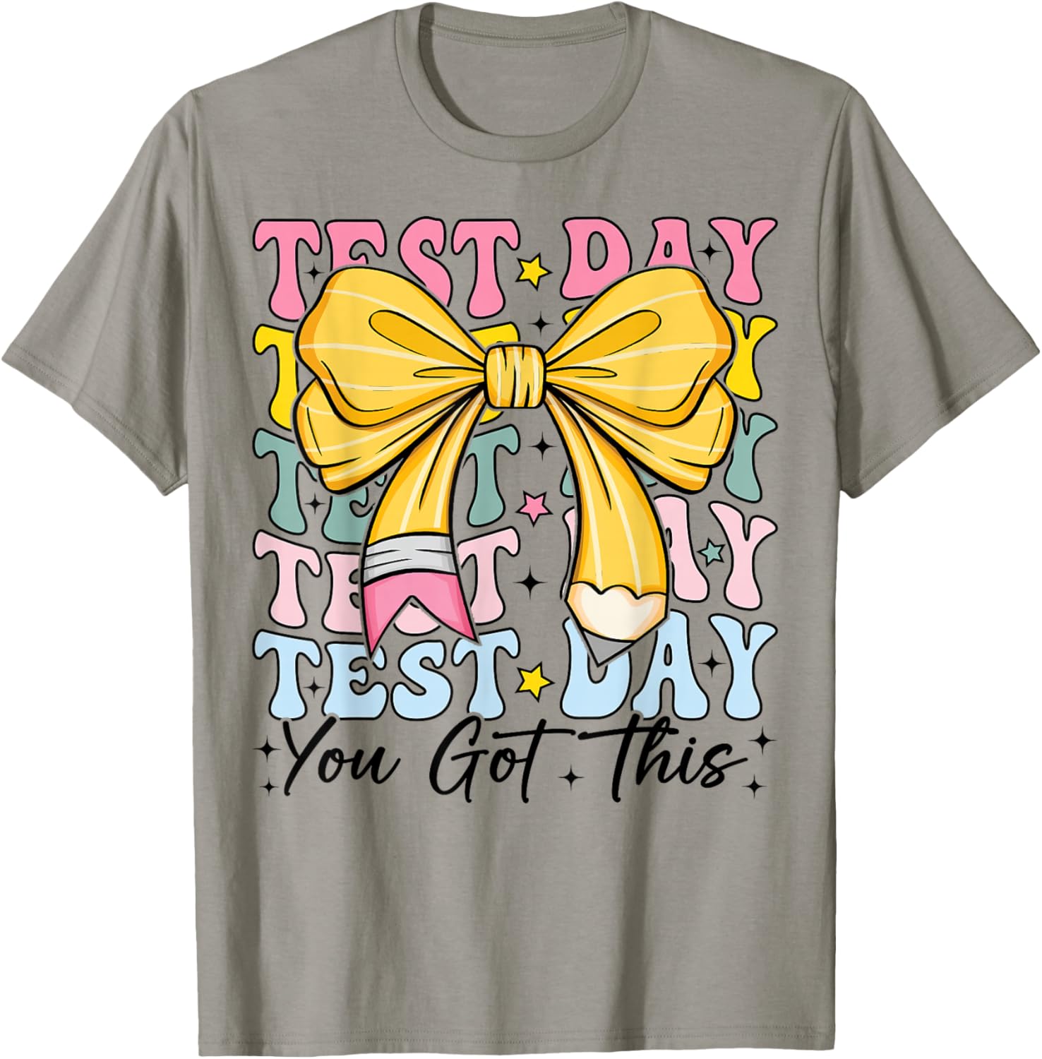 Test Day You Got This Coquette Bow Teacher Testing Day Girls T-Shirt - T-Shirt | Sand