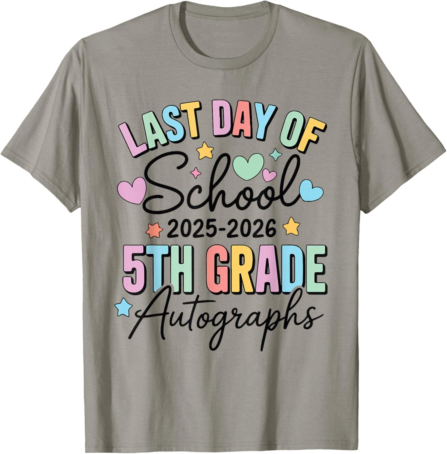 Last Day of School Autograph 5th Grade Graduation Boys Girls T-Shirt - T-Shirt | Sand