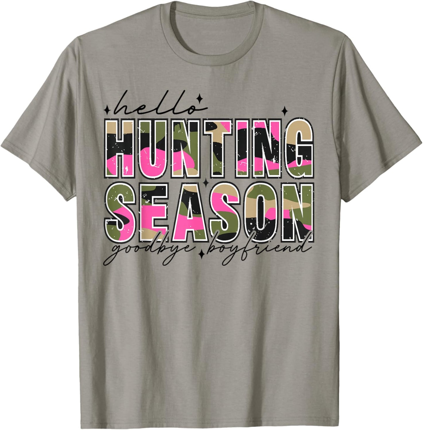 Hello Deer Season Goodbye Boyfriend Camo Flag Hunting Season T-Shirt - T-Shirt | Sand