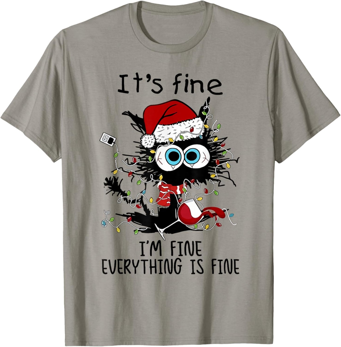 I'm Fine This Is Fine Everything Is Fine Black Cat Christmas T-Shirt - T-Shirt | Sand